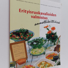 Erityisruokavalioiden valmistus ammattikeittiössä - pikkukuva 1
