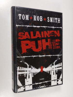 Tom Rob Smith : Salainen puhe
