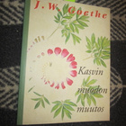 Kasvin muodonmuutos - J. W. Goethe - pikkukuva 1
