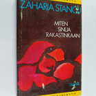 Zaharia Stancu : Miten sinua rakastinkaan - pikkukuva 1
