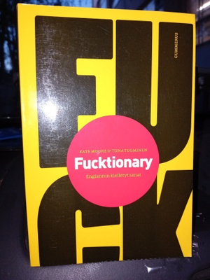 Moore - Tuominen  : Fucktionary ( SIS POSTIKULU  )