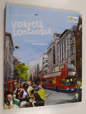 Stan Cullimore : Vilskettä Lontoossa : Seikkailumatka suu...