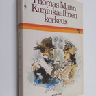 Thomas Mann : Kuninkaallinen korkeus - pikkukuva 1