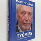 Hellevi Pouta : Työmies Matti Putkonen - pikkukuva 1