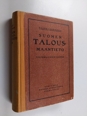 Väinö Voionmaa : Suomen talousmaantieto : täydellinen laitos