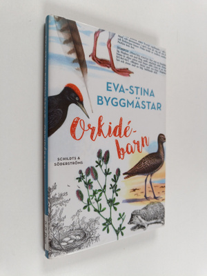 Eva-Stina Byggmästar : Orkidebarn