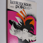 Annukka Aikio ym. : Lentonoidan poika : saamelaisia satuja - pikkukuva 1