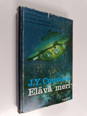 Jacques Yves Cousteau : Elävä meri