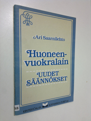 Ari Saarnilehto : Huoneenvuokralain uudet säännökset