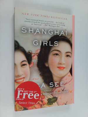 Lisa See : Shanghai girls : a novel