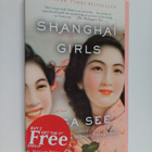 Lisa See : Shanghai girls : a novel - pikkukuva 1