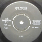 Lulu: Let´s Pretend 7"single 1967 - pikkukuva 1