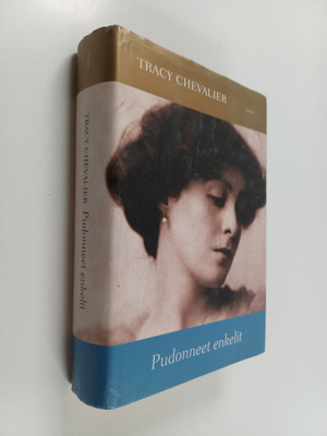 Tracy Chevalier : Pudonneet enkelit