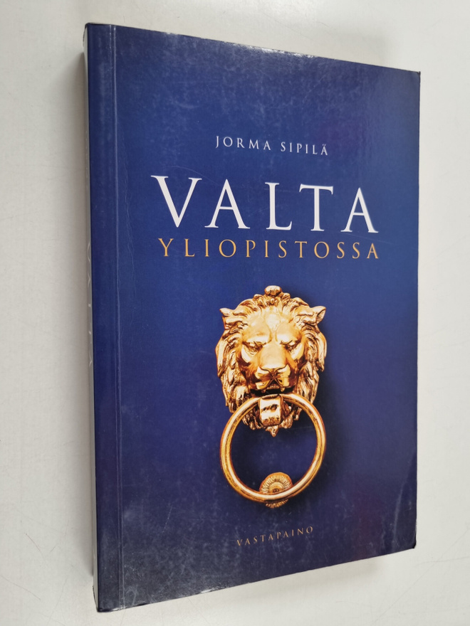 Jorma Sipila : Valta yliopistossa