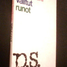 Pentti Saarikoski: Valitut runot (1.p.1974) Sis.postikulut - pikkukuva 1