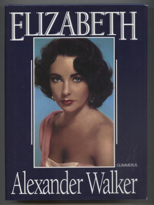 Alexander Walker: Elizabeth