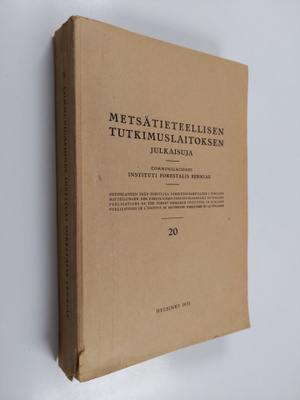 Metsätieteellisen tutkimuslaitoksen julkaisuja 20