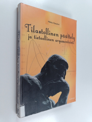 Mikko Ketokivi : Tilastollinen päättely ja tieteellinen a...