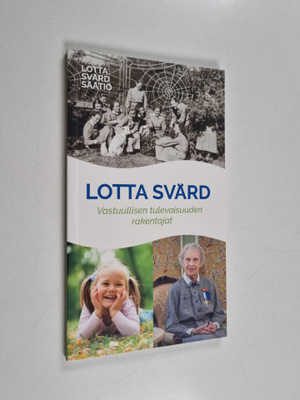 Lotta Svärd Säätiö : Lotta Svärd