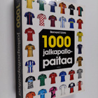 Bernard Lions : 1000 jalkapallopaitaa - pikkukuva 1