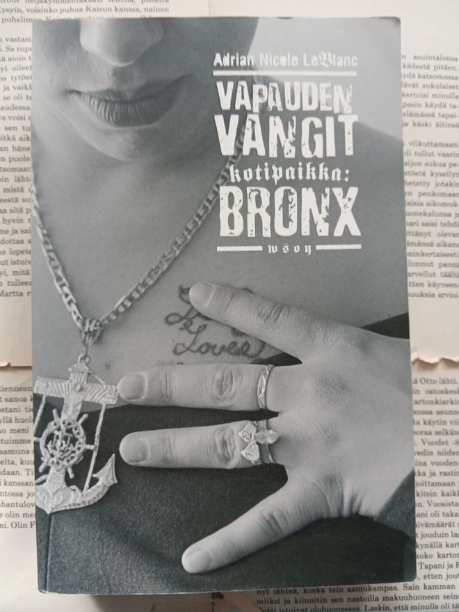 Adrian Nicole LeBlanc - Vapauden vangit • kotipaikka: Bronx