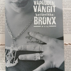 Adrian Nicole LeBlanc - Vapauden vangit • kotipaikka: Bronx - pikkukuva 1