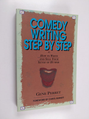 Gene Perret : Comedy writing step by step