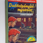 Sivar Ahlrud : Dubbelgångar-mysteriet - pikkukuva 1