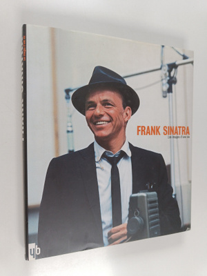 Yann-Brice Dherbier : Frank Sinatra : les images d'une vie