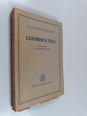 J. J. van der Leeuw : Luomisen tuli