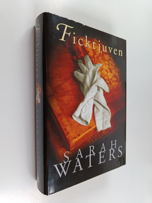 Sarah Waters : Ficktjuven
