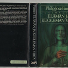 Farmer: Elämän ja kuoleman virta, WSOY 1988, 1.p., skp., K3 - pikkukuva 1