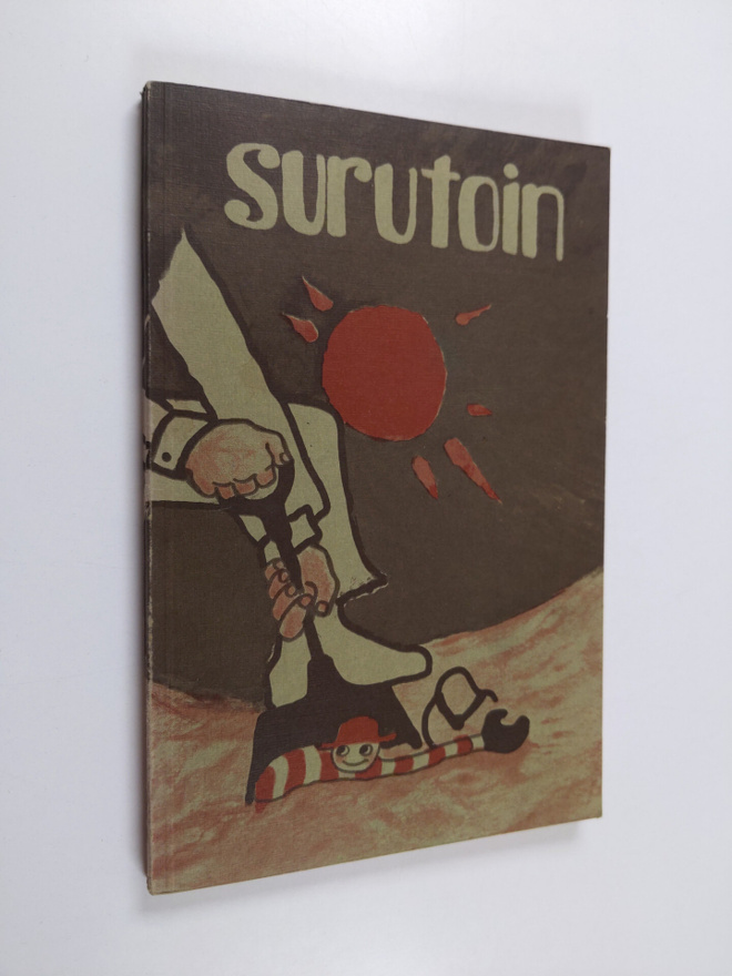 Surutoin : työväenopistoantologia