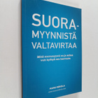 Manu Rekola : Suoramyynnistä valtavirtaa - pikkukuva 1