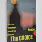 Ingvar Carlson : The choice Reader - pikkukuva 1
