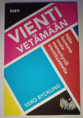 Eero Byckling: Vienti vetämään