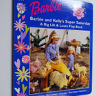 Diane Muldrow : Barbie and Kelly's super saturday : a big... - pikkukuva 1