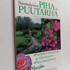 Pentti Alanko : Suomalainen piha ja puutarha : puutarhan ... - pikkukuva 1