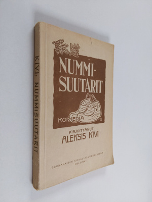 Aleksis Kivi : Nummisuutarit : komedia