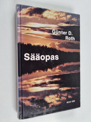 Gunther D. Roth : Sääopas