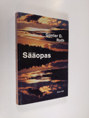 Gunther D. Roth : Sääopas