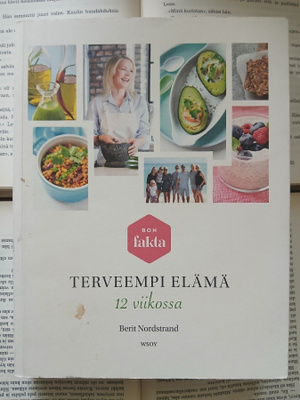 Berit Nordstrand - Terveempi elämä 12 viikossa (nid.)