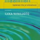 Ilkka Niiniluoto (toim.): Maailman henkinen tila ja tulevais - pikkukuva 1