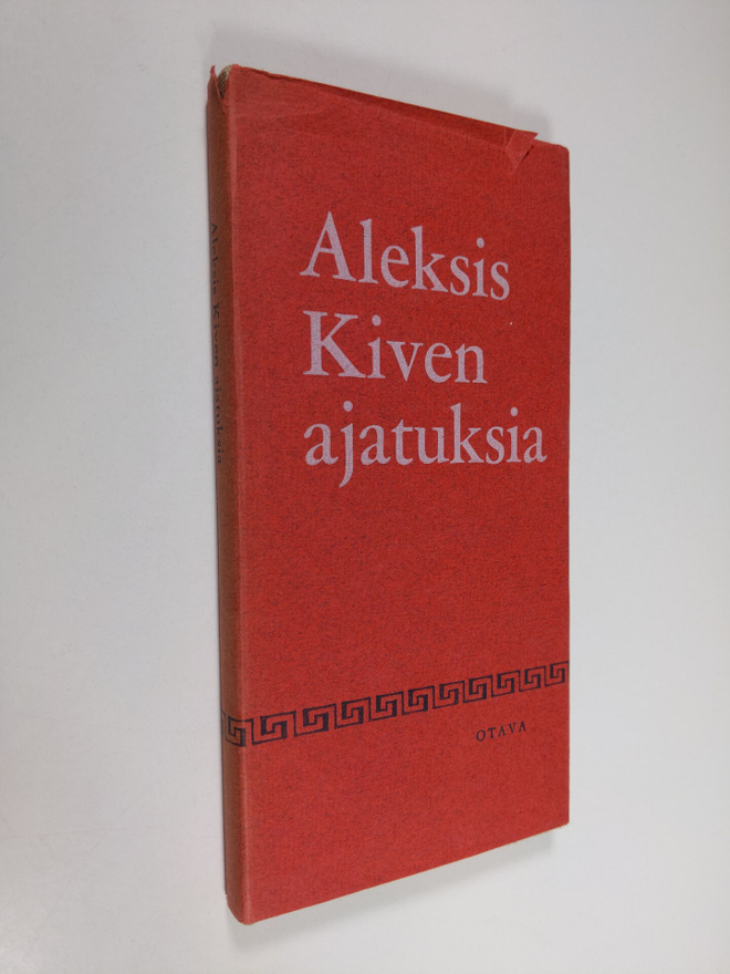 Aleksis Kivi : Aleksis Kiven ajatuksia