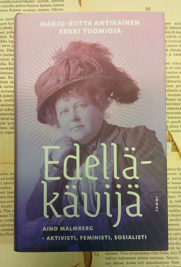 Edelläkävijä Aino Malmberg: aktivisti, feministi, sosialisti