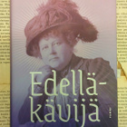 Edelläkävijä Aino Malmberg: aktivisti, feministi, sosialisti - pikkukuva 1