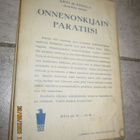 Ahti H. Einola ( Gabriel tossu )- Onnenonkijain paratiisi - pikkukuva 2