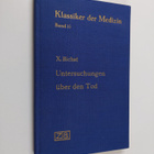Xavier Bichat : Physiologische Untersuchungen uber den Tod - pikkukuva 1