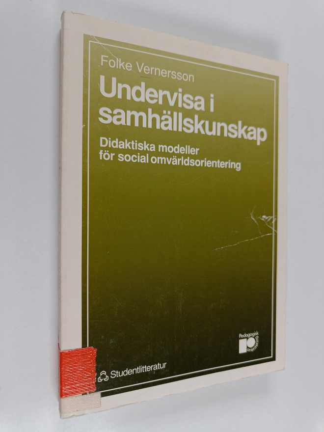 Folke Vernersson : Undervisa i samhällskunskap : didaktis...