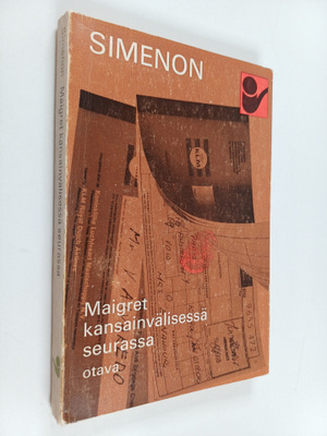 Georges Simenon : Maigret kansainvälisessä seurassa